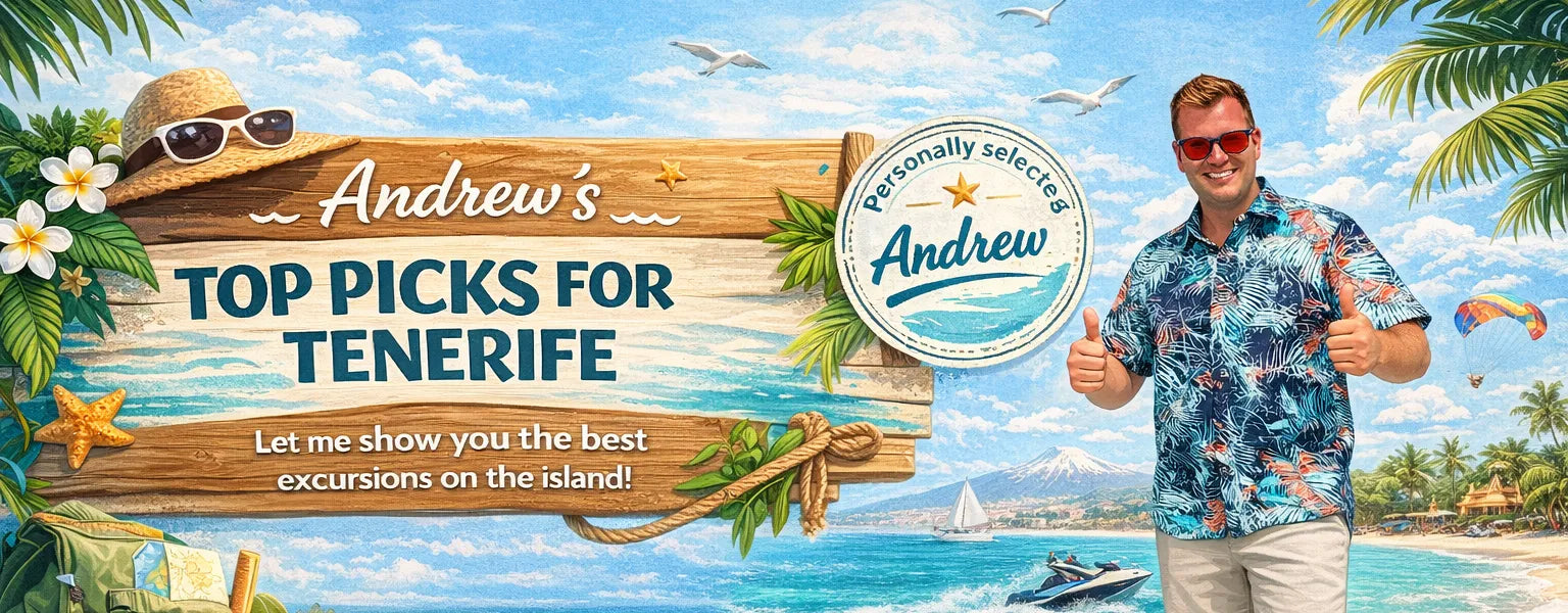 Andrew's Top Picks for Tenerife